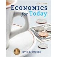 Study Guide for Tucker' Economics for Today's World, 6th,9780324782004 Study Guide for Tucker' Economics for Today's World, 6th,9780324782004