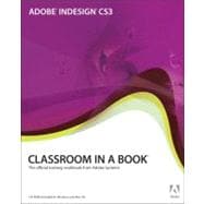 Adobe Indesign CS3 : The Official Training Workbook from Ado..., 9780321492012