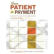 From Patient To Payment: Insurance Procedures For The Medical Office-Aaa,9780073402017 From Patient To Payment: Insurance Procedures For The Medical Office-Aaa,9780073402017
