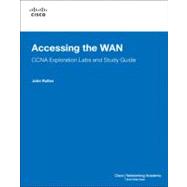 Accessing the WAN : CCNA Exploration Labs and Study Guide, 9781587132018