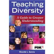 Teaching for Diversity : A Guide to Greater Understanding, T..., 9781935542018