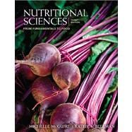 Study Guide for McGuire/Beerman's Nutritional Sciences: From Fundamentals to Food with Table of Food Composition Booklet, 3rd,9780840062031 Study Guide for McGuire/Beerman's Nutritional Sciences: From Fundamentals to Food with Table of Food Composition Booklet, 3rd,9780840062031