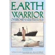 Earth Warrior: Overboard With Paul Watson and the Sea Shepherd Conservation Society