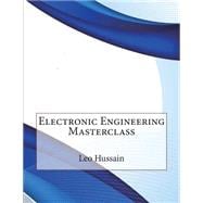Electronic Engineering Masterclass