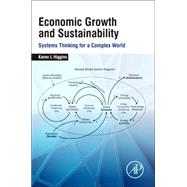 Economic Growth and Sustainability: Systems Thinking for a 