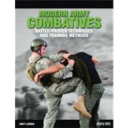Modern Army Combatives : Battle-Proven Techniques and Traini..., 9780897502047