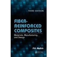 Fiber-Reinforced Composites: Materials, Manufacturing, and D..., 9780849342059