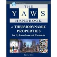The Yaws Handbook of Thermodynamic Properties for Hydrocarbo..., 9781933762074