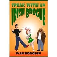 ISBN 9781502572080 product image for Speak With an Irish Brogue | upcitemdb.com