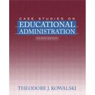 Case Studies on Educational Administration,9780205412082 Case Studies on Educational Administration,9780205412082
