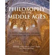 Philosophy in the Middle Ages : The Christian, Islamic, and ..., 9781603842082