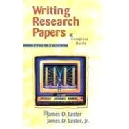Writing Research Papers : A Complete Guide,9780321082084 Writing Research Papers : A Complete Guide,9780321082084