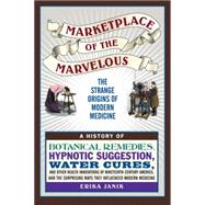 Marketplace of the Marvelous,9780807022085 Marketplace of the Marvelous,9780807022085