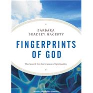 Fingerprints of God: The Search for the Science of Spiritual..., 9781400142101