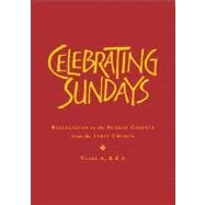 Celebrating Sundays: Patristic Readings for the Sunday Gospels, Years A, B & C,9781848252103 Celebrating Sundays: Patristic Readings for the Sunday Gospels, Years A, B & C,9781848252103