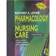 Pharmacology For Nursing Care PKG (Text & ST/G),9780721692104 Pharmacology For Nursing Care PKG (Text & ST/G),9780721692104