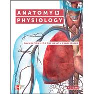 Anatomy & Physiology: Foundations for the Health Professions,9780073402123 Anatomy & Physiology: Foundations for the Health Professions,9780073402123