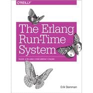 The Erlang Run-time System,9781449362126 The Erlang Run-time System,9781449362126