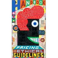 Graphic Artist's Guild Handbook : Pricing and Ethical Guidel..., 9780932102133
