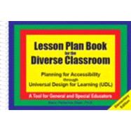 Lessoon Plan Book for the Diverse Classroom : Planning for A..., 9781934032138