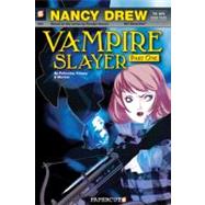 Nancy Drew The New Case Files #1: Nancy Drew Vampire Slayer, 9781597072144