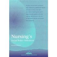 Nursing's Social Policy Statement,9781558102149 Nursing's Social Policy Statement,9781558102149