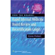 Own the Boards : Rapid Internal Medicine Board Review and Re..., 9780781772150