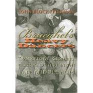 Brueghel's Heavy Dancers : Transgressive Clothing, Class, an..., 9780815632153