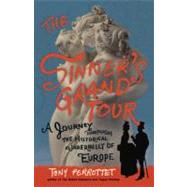 Sinner's Grand Tour : A Journey Through the Historical Under..., 9780307592187