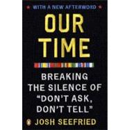 Our Time Breaking the Silence of