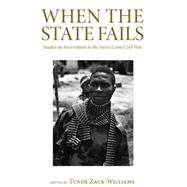 When the State Fails : Studies on Intervention in the Sierra..., 9780745332208