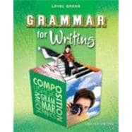 Grammar for Writing: Level Green,9780821502211 Grammar for Writing: Level Green,9780821502211