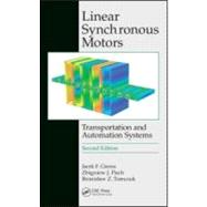 Linear Synchronous Motors: Transportation and Automation Sys..., 9781439842218