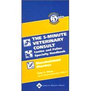 The Five-Minute Veterinary Consult Canine and Feline Special..., 9780781782227