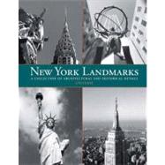 New York Landmarks : A Collection of Architectural and Histo..., 9780789322234