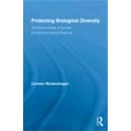 Protecting Biological Diversity : The Effectiveness of Acces..., 9780415872249