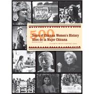 500 Years of Chicana Women's History/ Anos de Historia de la..., 9780813542249