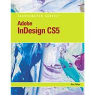 Adobe InDesign CS5 Illustrated, 1st Edition,9781133342250 Adobe InDesign CS5 Illustrated, 1st Edition,9781133342250