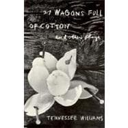 27 Wagons Full of Cotton and Other Plays,9780811202251 27 Wagons Full of Cotton and Other Plays,9780811202251
