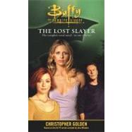 The Lost Slayer Bind-Up,9780743412261 The Lost Slayer Bind-Up,9780743412261