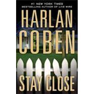 Stay Close,9780525952275 Stay Close,9780525952275