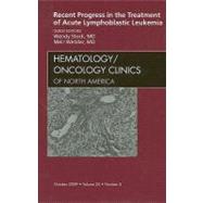 Recent Progress in the Treatment of Acute Lymphoblastic Leuk..., 9781437712278