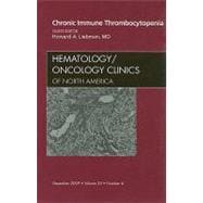 Chronic Immune Thrombocytopenia: An Issue of Hematology/Onco..., 9781437712285