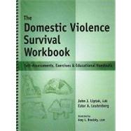 The Domestic Violence Survival Workbook: Self-Assessments, E..., 9781570252310