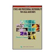 Ethics and Professional Responsibility for Legal Assistants,9780735502338 Ethics and Professional Responsibility for Legal Assistants,9780735502338