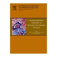 Antiphospholipid Syndrome in Systemic Autoimmune Diseases, 9780080932347