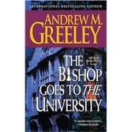 The Bishop Goes to the University; A Bishop Blackie Ryan Novel,9780765342348 The Bishop Goes to the University; A Bishop Blackie Ryan Novel,9780765342348