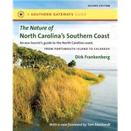 Nature of North Carolina's Southern Coast : Barrier Islands,..., 9780807872352