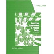 American Government and Politics Today 2009-2010: The Essentials,9780495572381 American Government and Politics Today 2009-2010: The Essentials,9780495572381