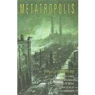 Metatropolis,9781596062382 Metatropolis,9781596062382